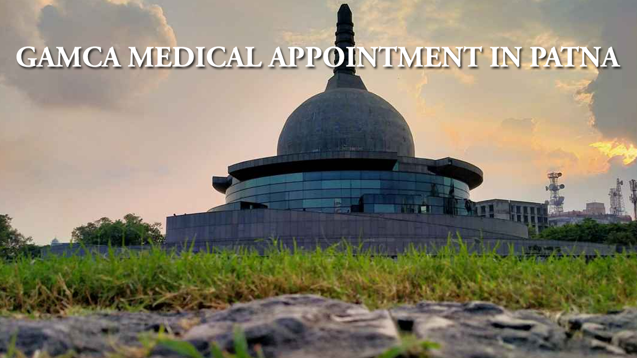 Gamca Medical appointment in Patna